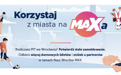 Zamelduj się we Wrocławiu i dołącz do programu Nasz Wrocław MAX!